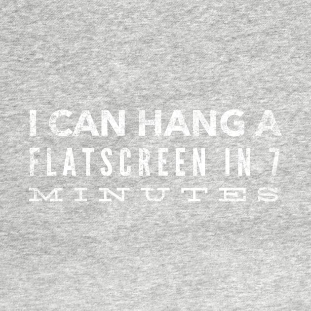 I can hang a flatscreen in 7 minutes by mivpiv